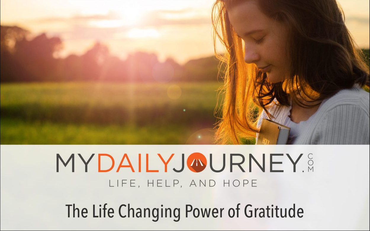 The Life Changing Power of Gratitude